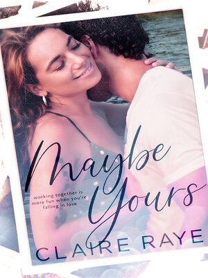 cover image of Maybe Yours